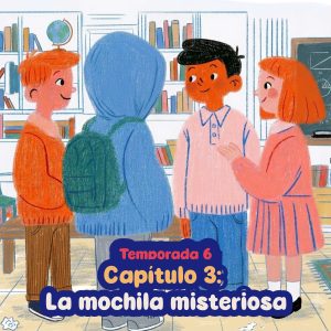 La mochila misteriosa episode artwork